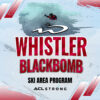 Whistler Blackcomb Ski Area Program 22/23 - Patrol